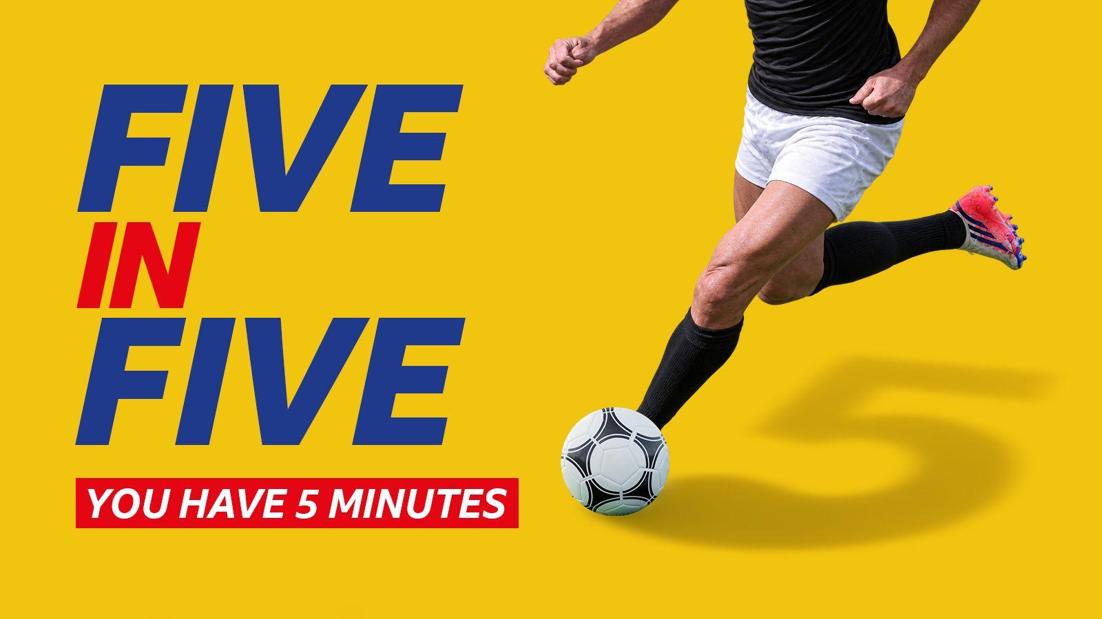 A generic picture of an unknown footballer beside the words: "Five in Five you have five minutes"