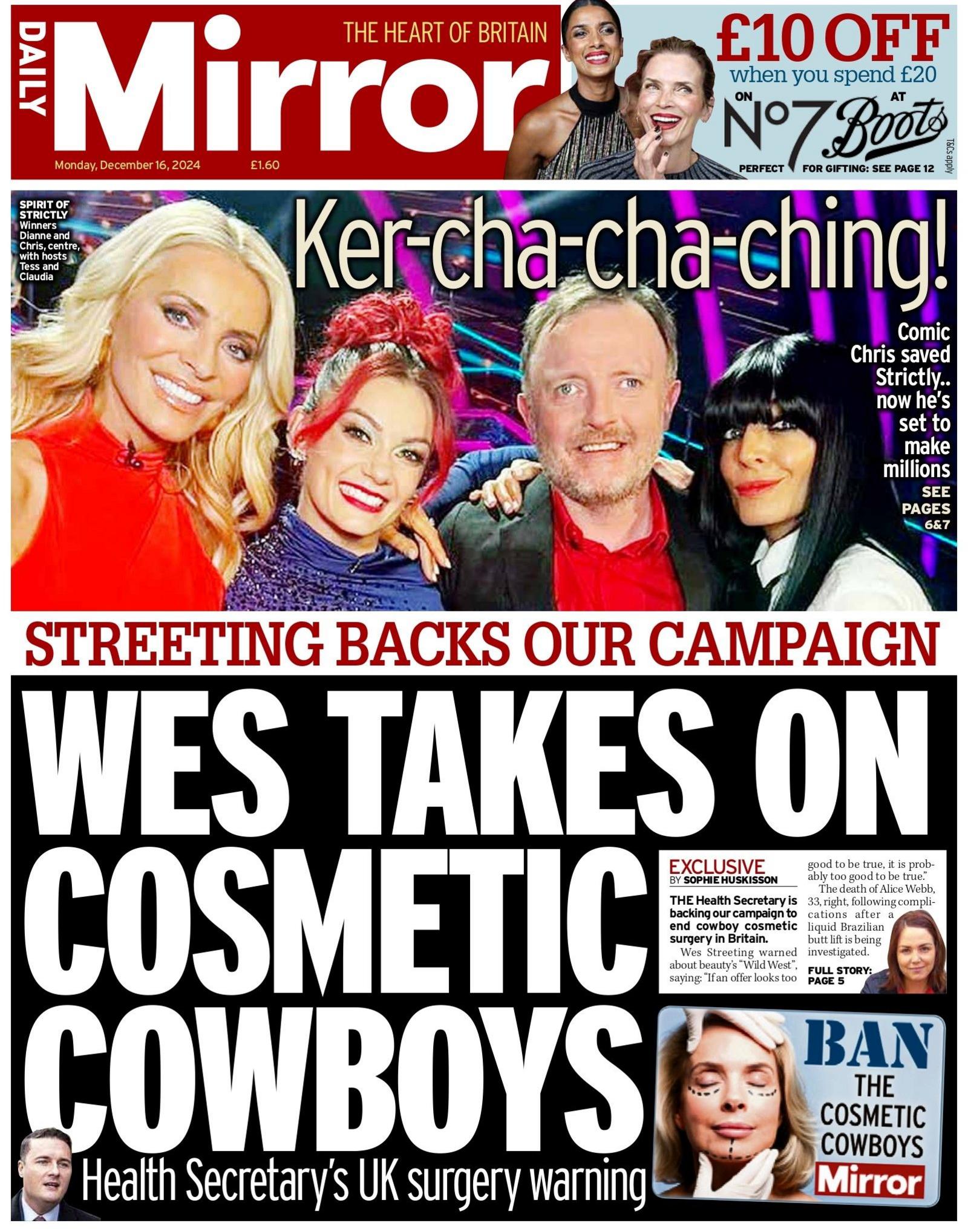 The Daily Mirror's frontpage headlined with "Wes Takes on Cosmetic Cowboys". 