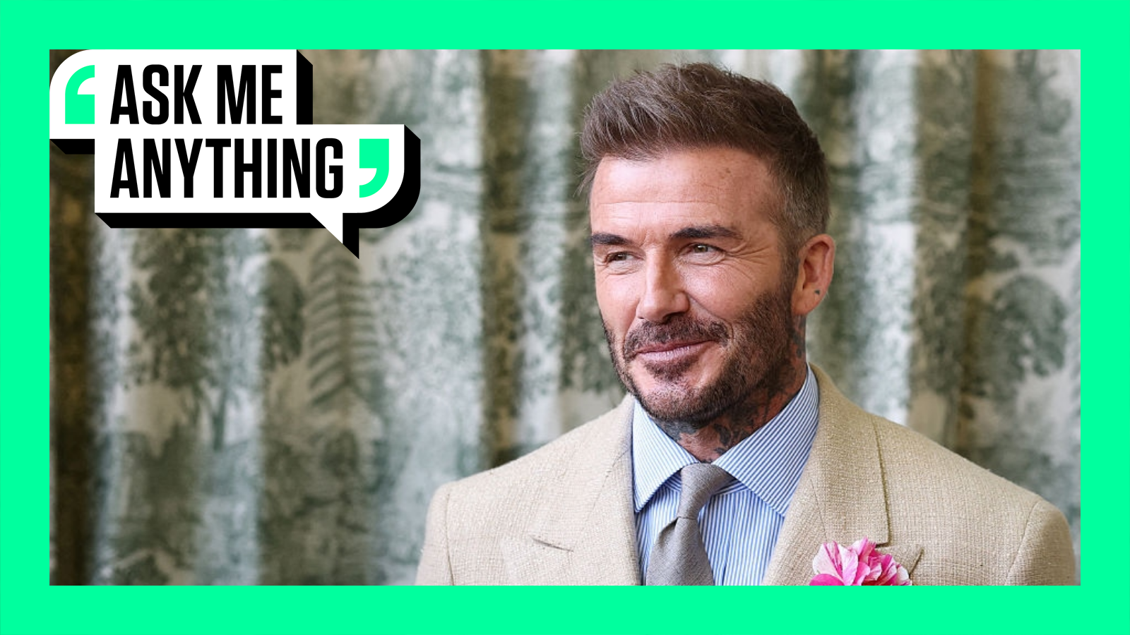 David Beckham looks on with an Ask Me Anything border around him