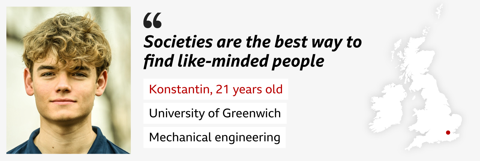 Banner showing a picture of Konstantin, who has a mop of curly blond hair and is staring directly at the camera. On the right is a quote reading: “Societies are the best way to find like-minded people”