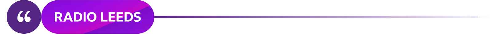 A textured purple circle and plain purple pill-shaped oblong with curved edges sitting next to each other on a line, which gradually fades across the screen from left to right. The words "Radio Leeds" are written in the oblong