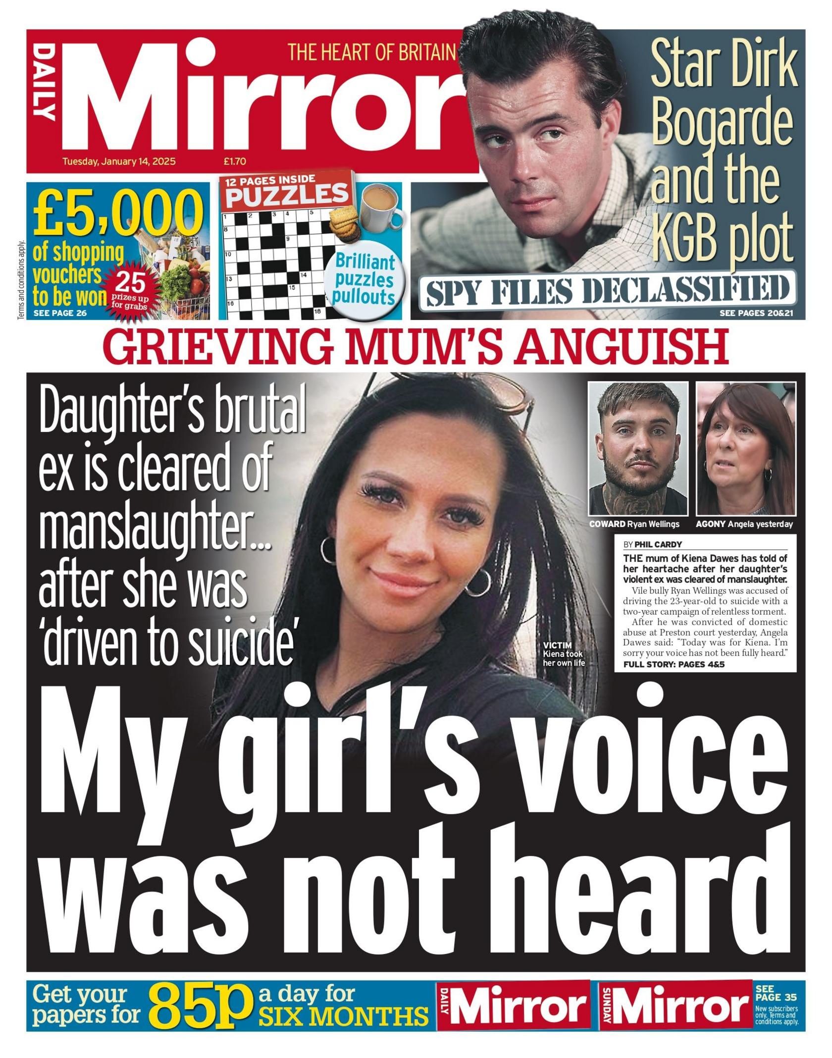 The headline on the front page of the Daily Mirror reads: "My girl's voice was not heard"