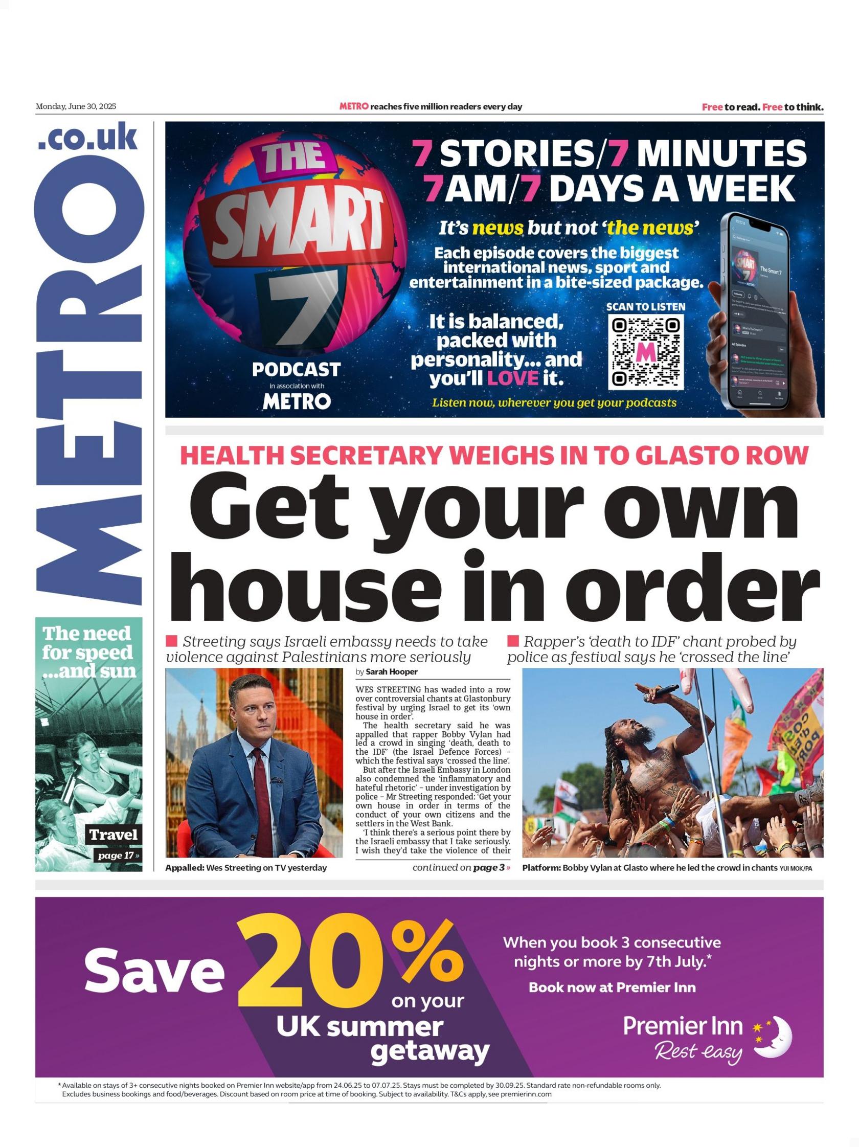 "Get your own house in order" reads the headline on the front page of Metro.