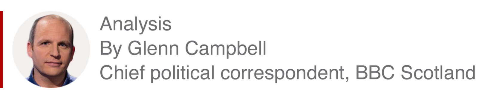 Analysis box by Glenn Campbell, Chief political correspondent, BBC Scotland