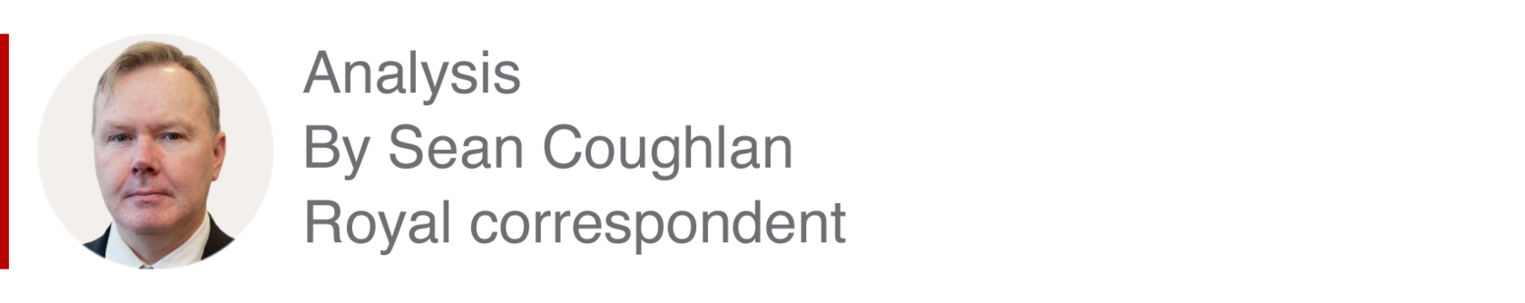 Analysis box by Sean Coughlan, royal correspondent