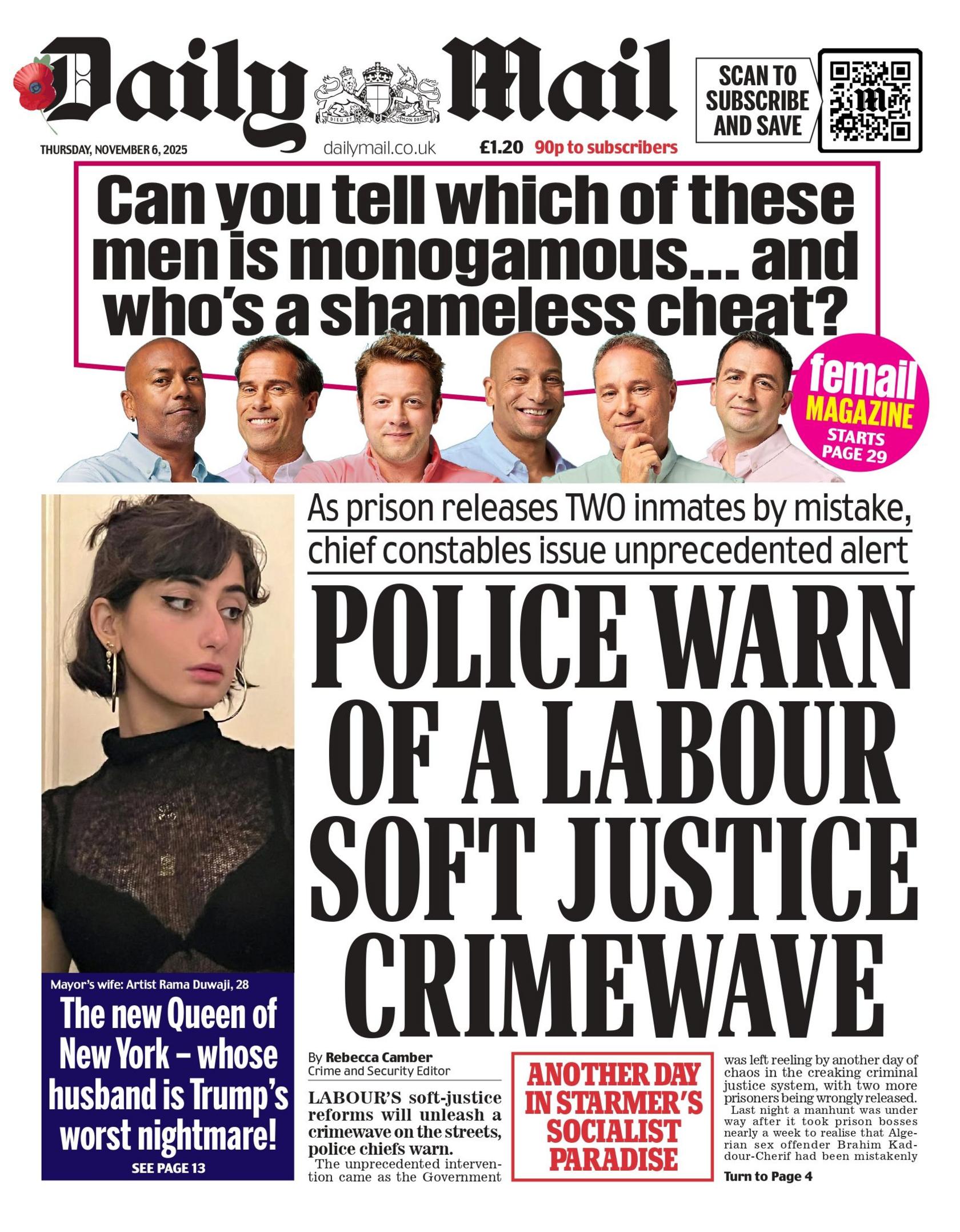 The headline on the front page of Daily Mail reads: "Police warn of a Labour soft justice crimewave".
