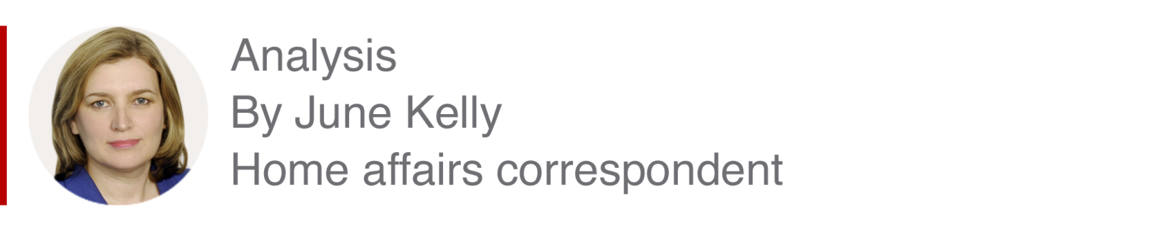 Analysis box by June Kelly, home affairs correspondent