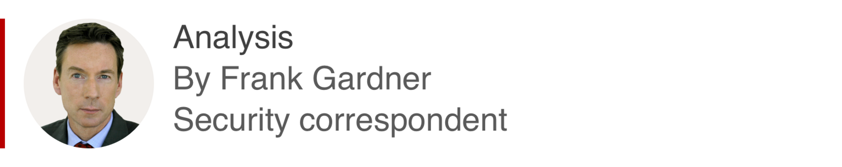 Analysis box by Frank Gardner, security correspondent