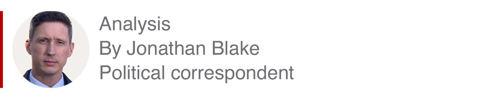 Analysis box by Jonathan Blake, political correspondent