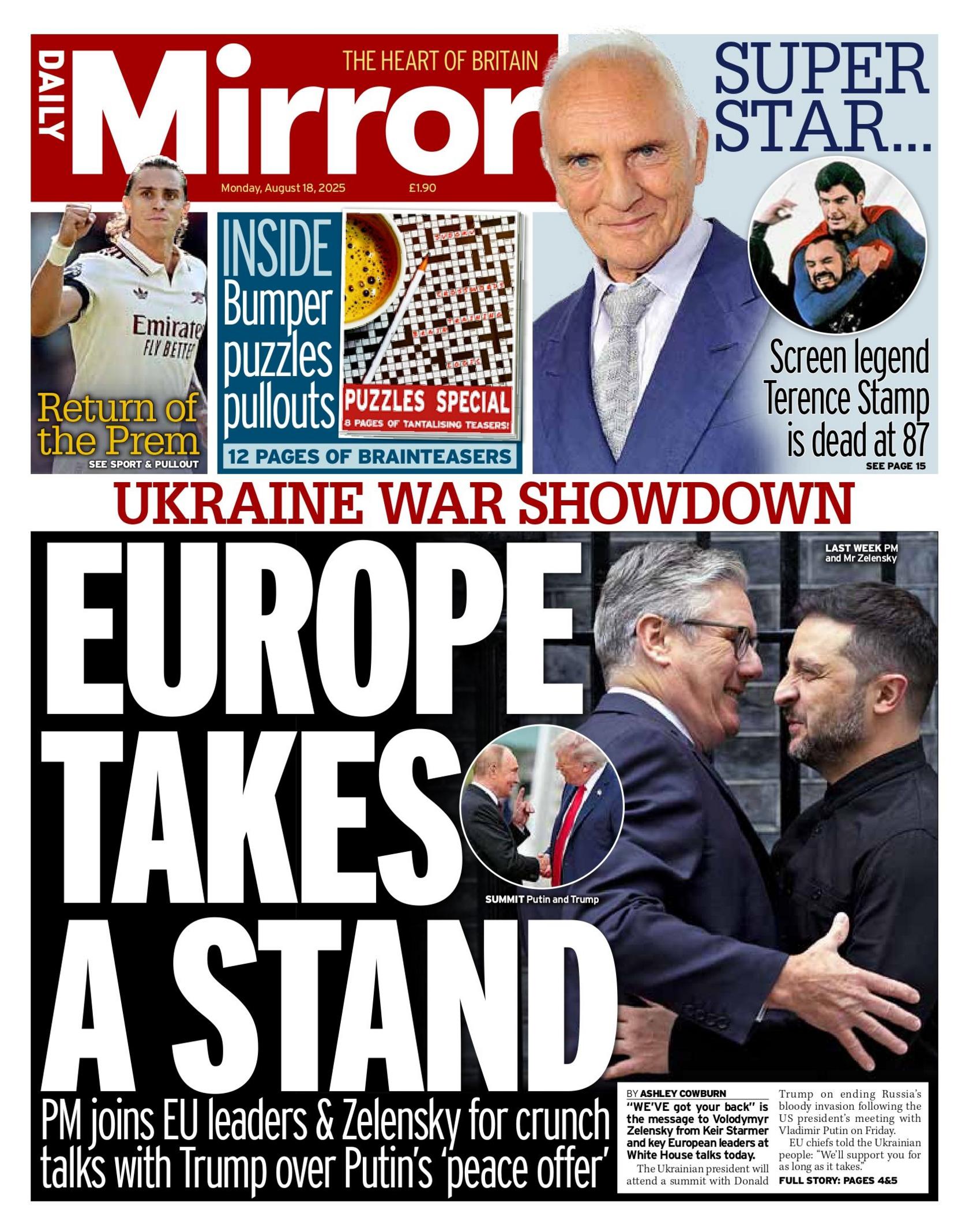 "Europe takes a stand" reads the headline on the front page of the Daily Mirror.