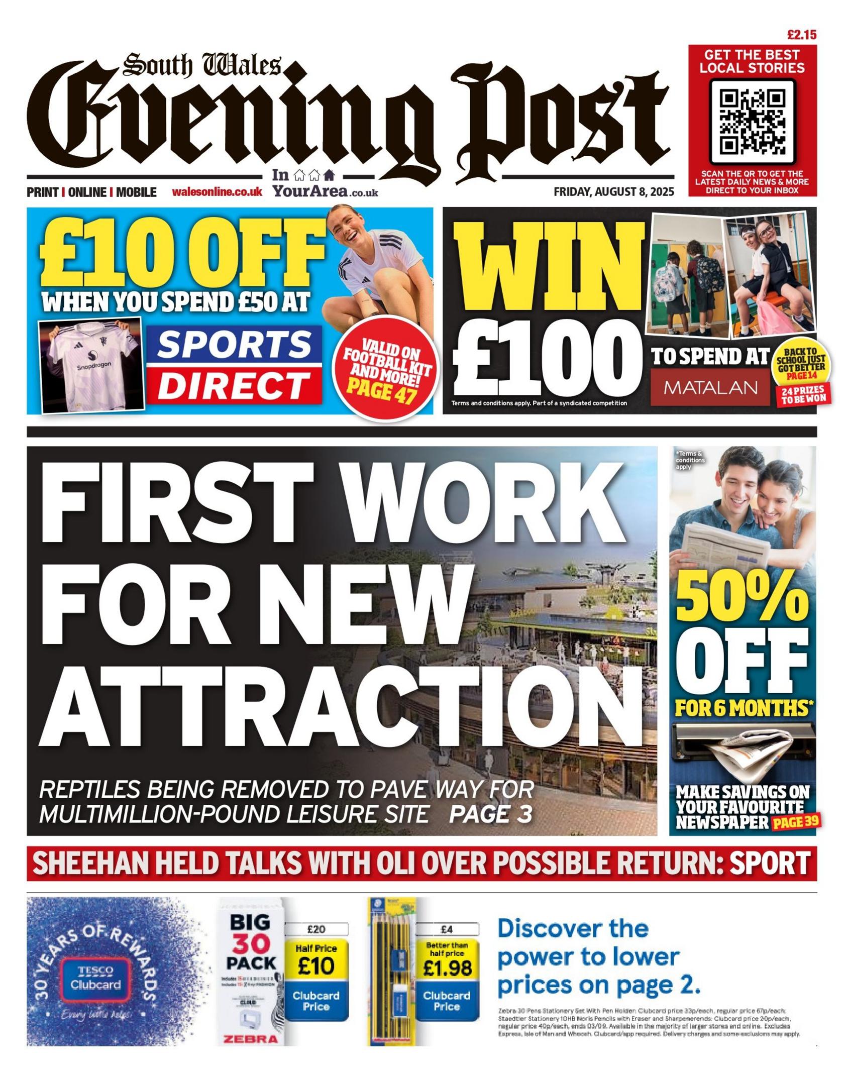 South Wales Evening Post front page, with a main headline reading: "First work for new attraction". Above is an advert for £10 off Sports Direct and win £100 to spend at Matalan. Next to that is a 50% voucher of the paper for six months. And at the bottom is an advert for Tescos.