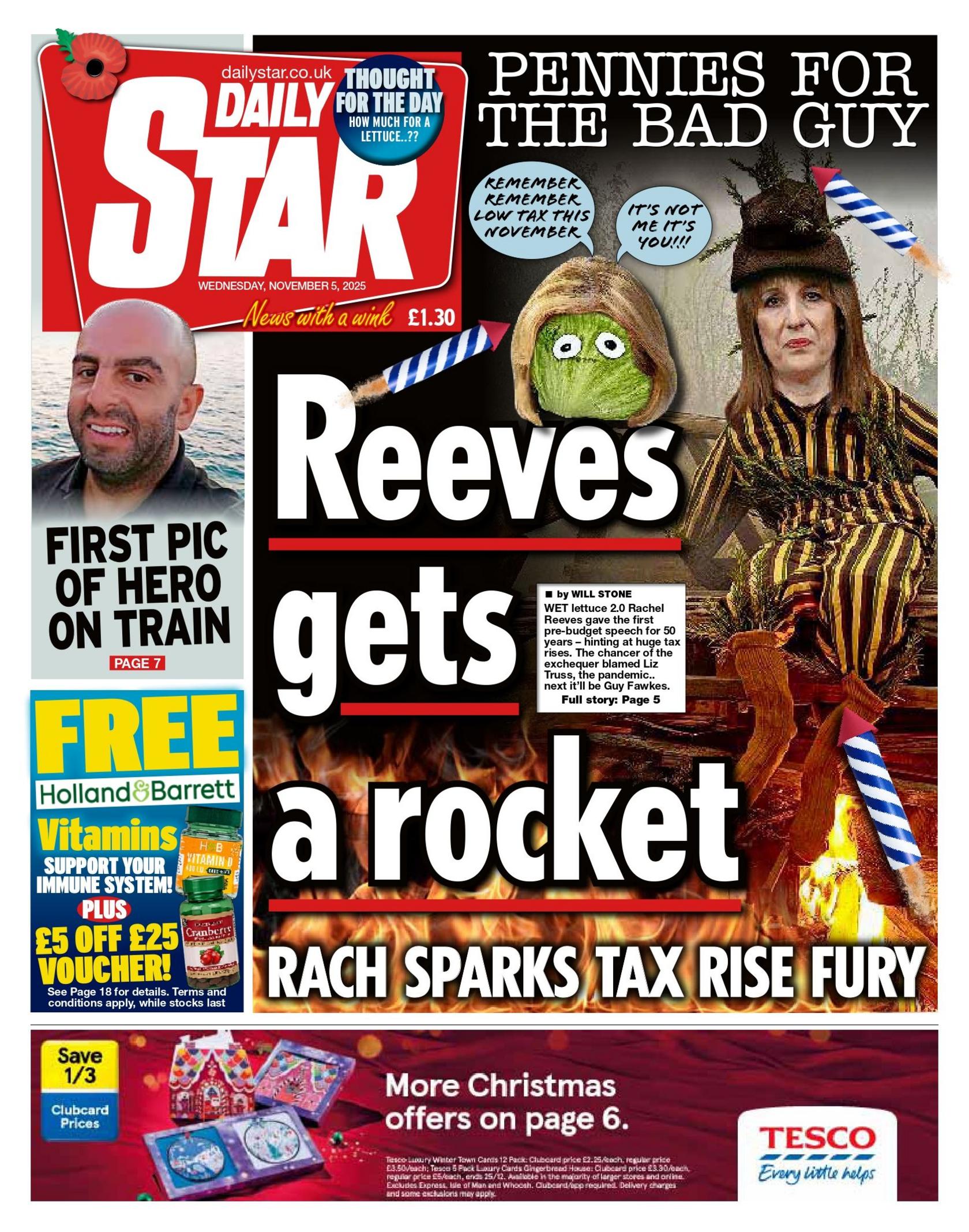 The headline on the front page of the Daily Star reads: "Reeves gets a rocket".
