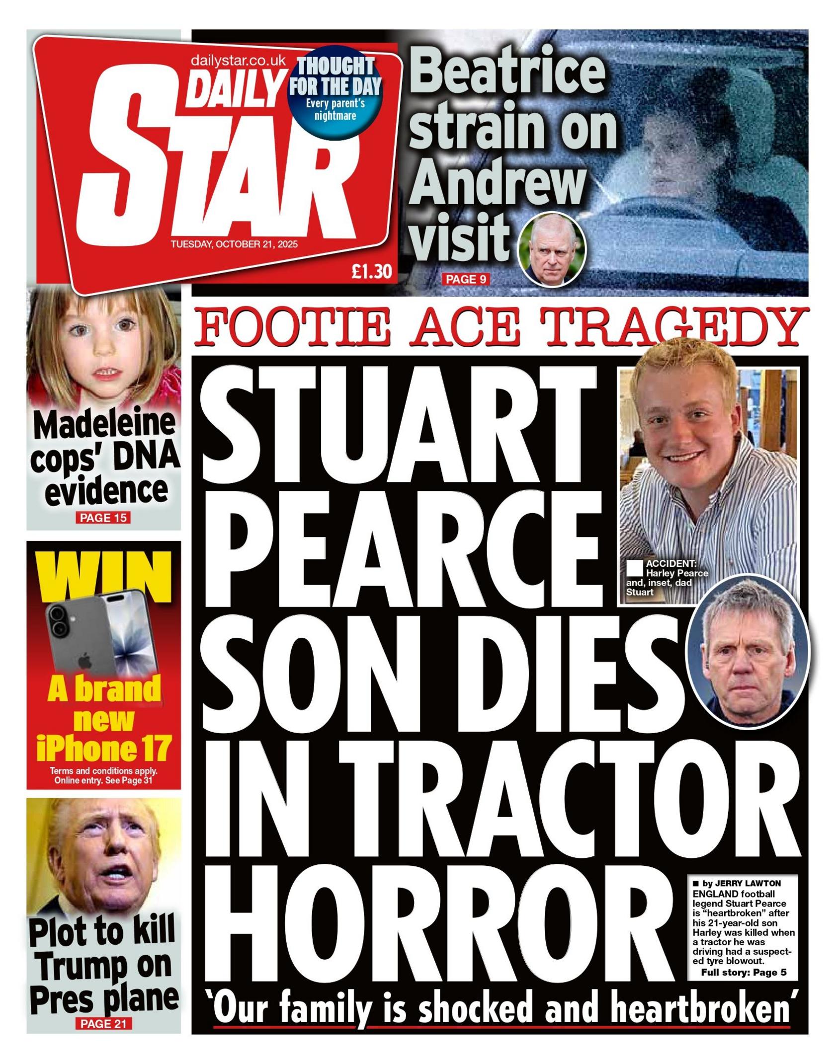 "Stuart Pearce son dies in tractor horror" reads the headline on the front page of the Daily Star.