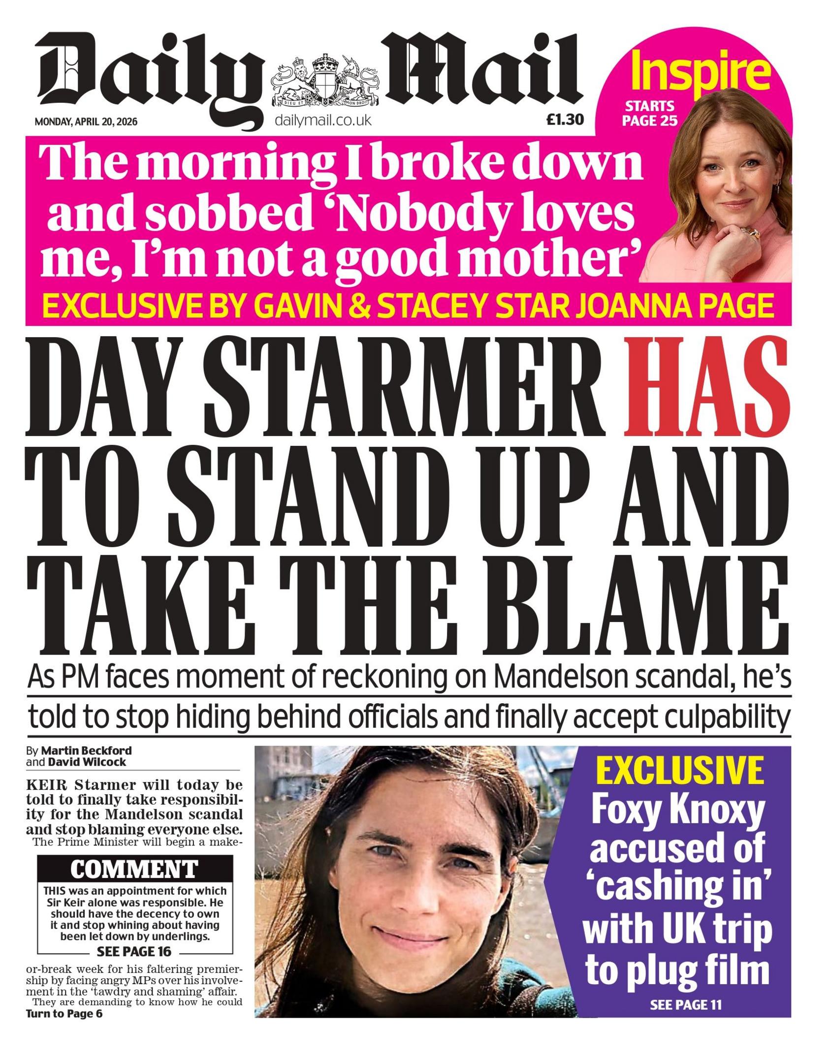 "Day Starmer duhet të ngrihet dhe të marrë përsipër fajin", shkruhet në titullin kryesor në faqen e parë të Daily Mail.