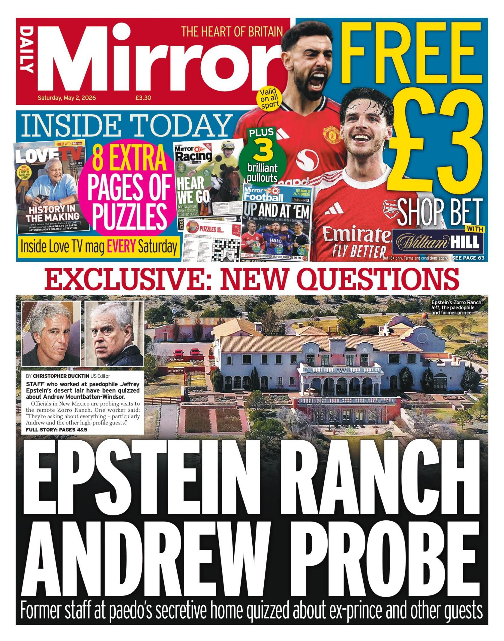 "Sonda e fermës Epstein Andrew", shkruhet në titullin kryesor të gazetës Daily Mirror.