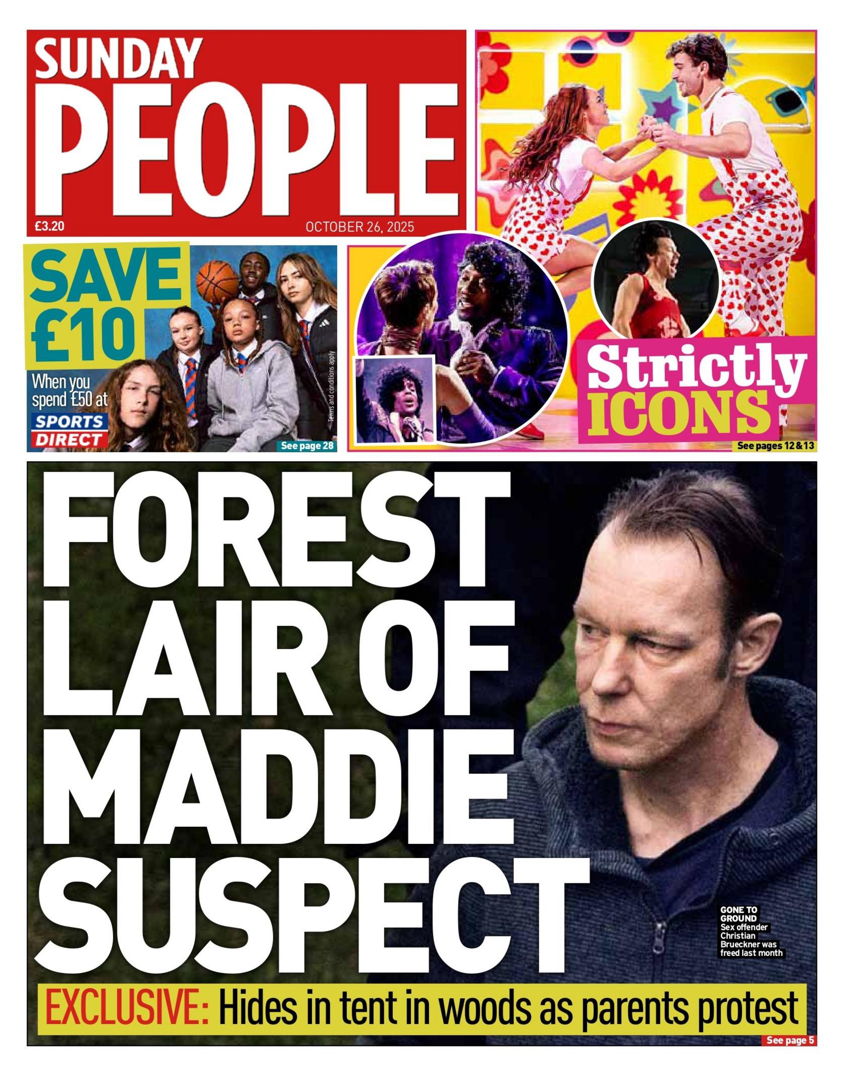 The headline on the front page of the Sunday People reads: "Forest lair of Maddie suspect".