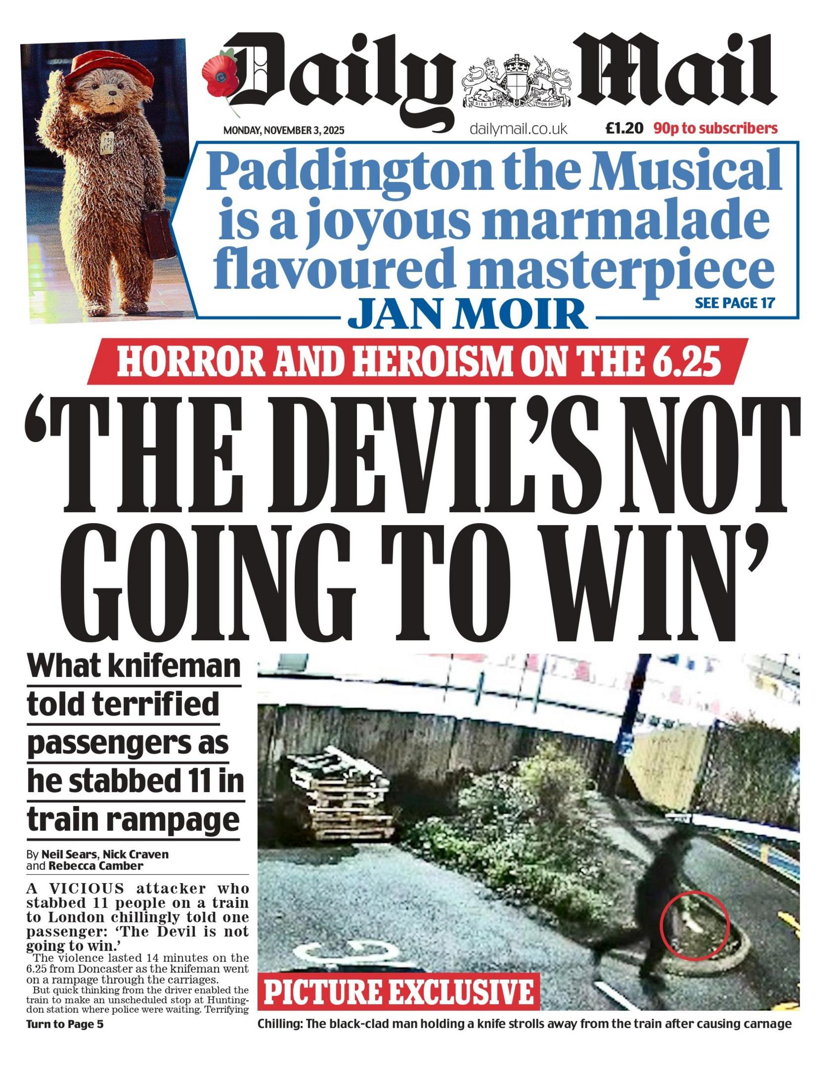 The headline on the front page of the Daily Mail reads: "'The devil's not going to win'."