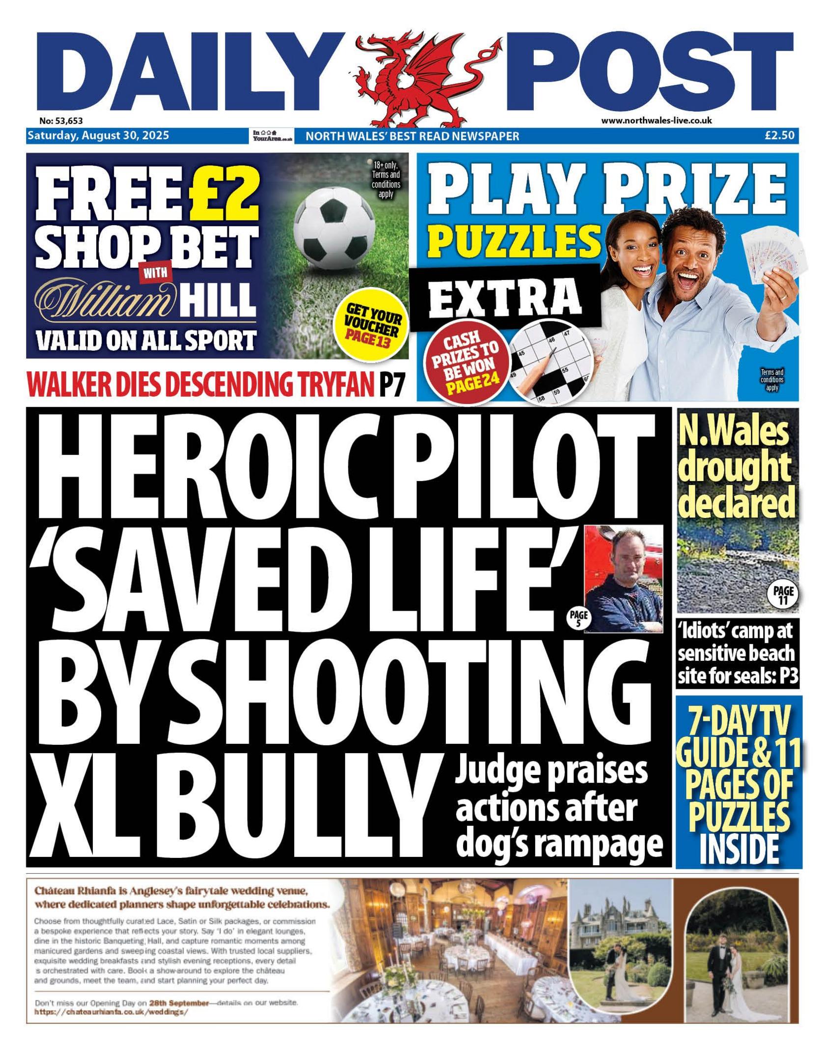 Main headline: Heroic pilot 'saved life' by shooting XL Bully; Judge praises actions after dog's rampage. Next to photo of the man who saved the life.