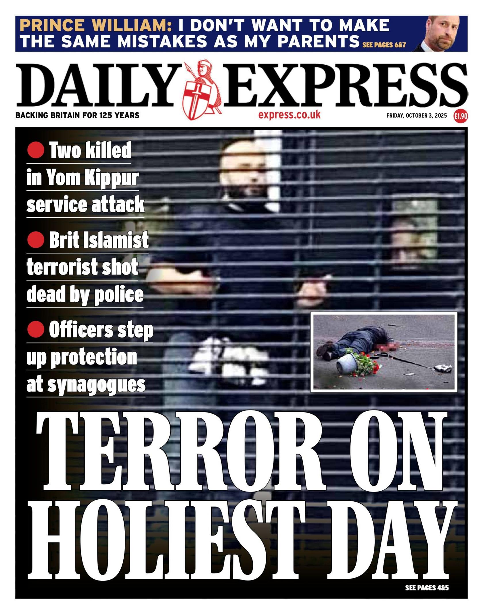 The headline on the front page of the Daily Express: "Terror on holiest day".