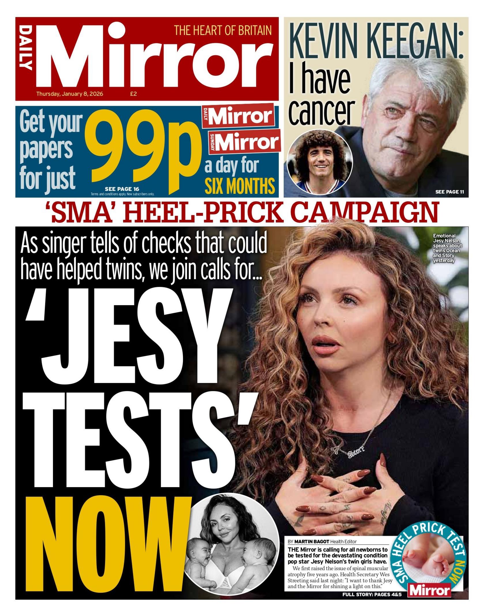 "‘Jesy teston’ tani", shkruhet në titullin kryesor të faqes së parë të Daily Mirror.