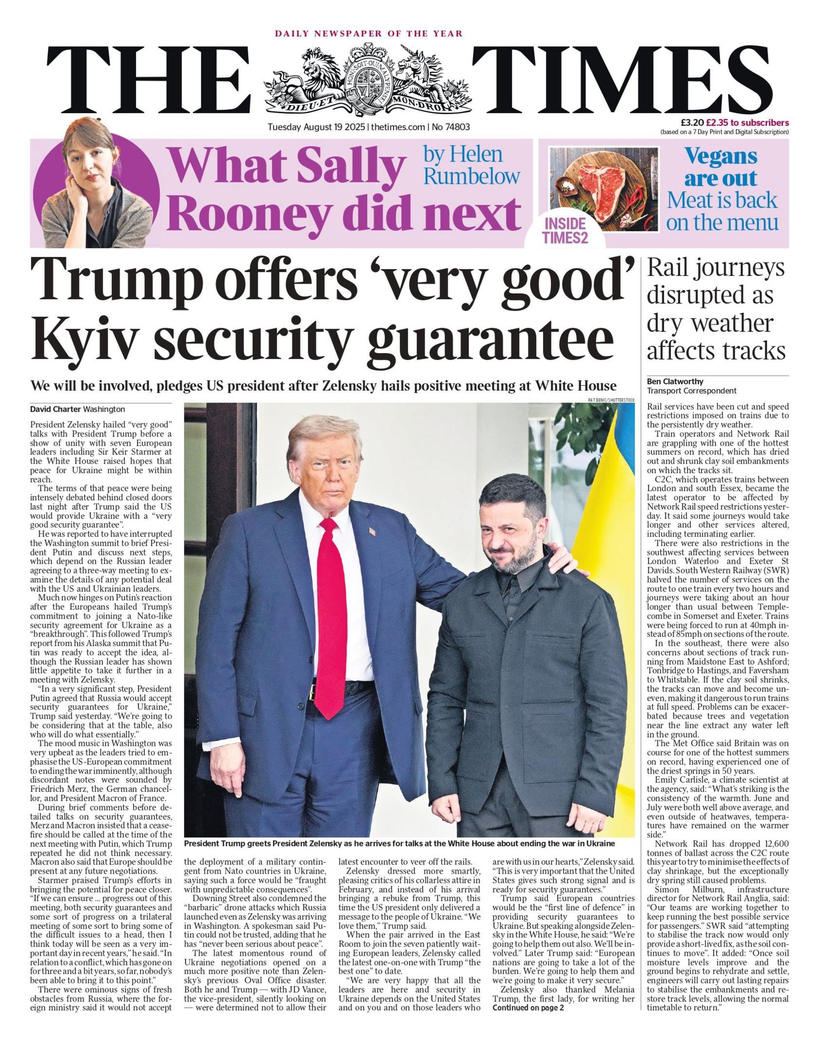 "Trump offers 'very good' Kyiv security guarantee" reads the headline on the front page of The Times.