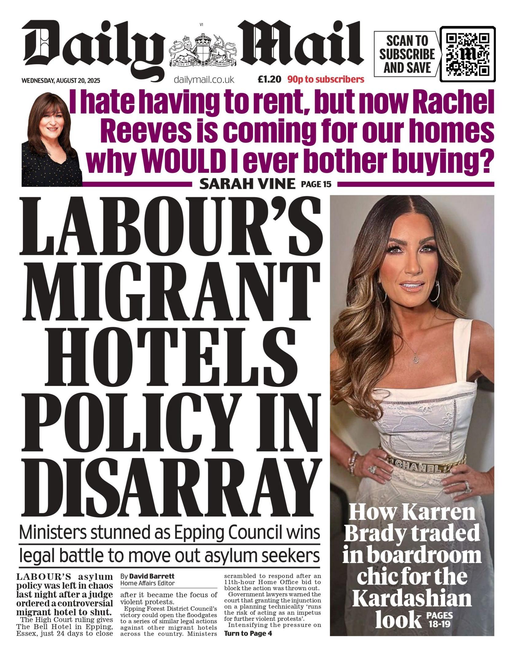 "Labour's migrant hotels policy in disarray" reads the headline on the front page of the Daily Mail.