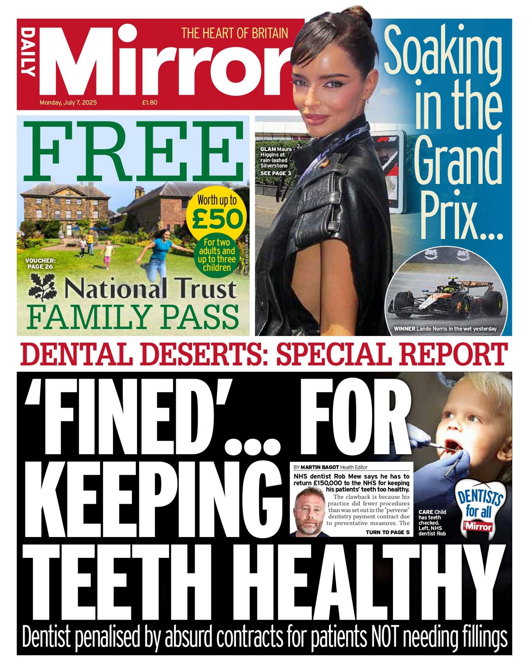 The Daily Mirror front page with a special report on "dental deserts" as it launches a campaign called "Dentists for All".