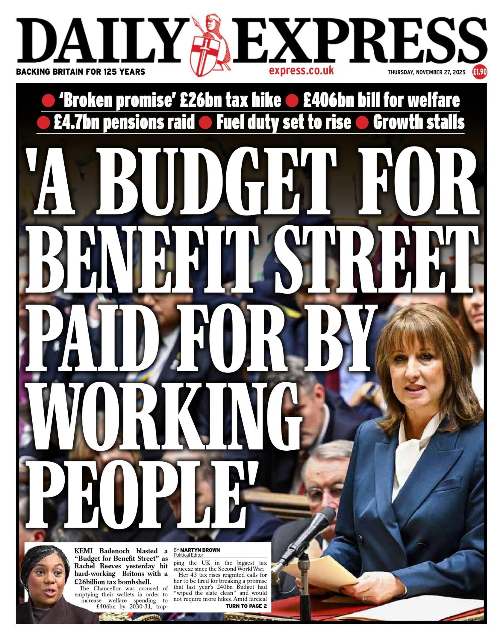 "A budget for benefit street paid for by working people," reads the headline on the front page of the Daily Express.