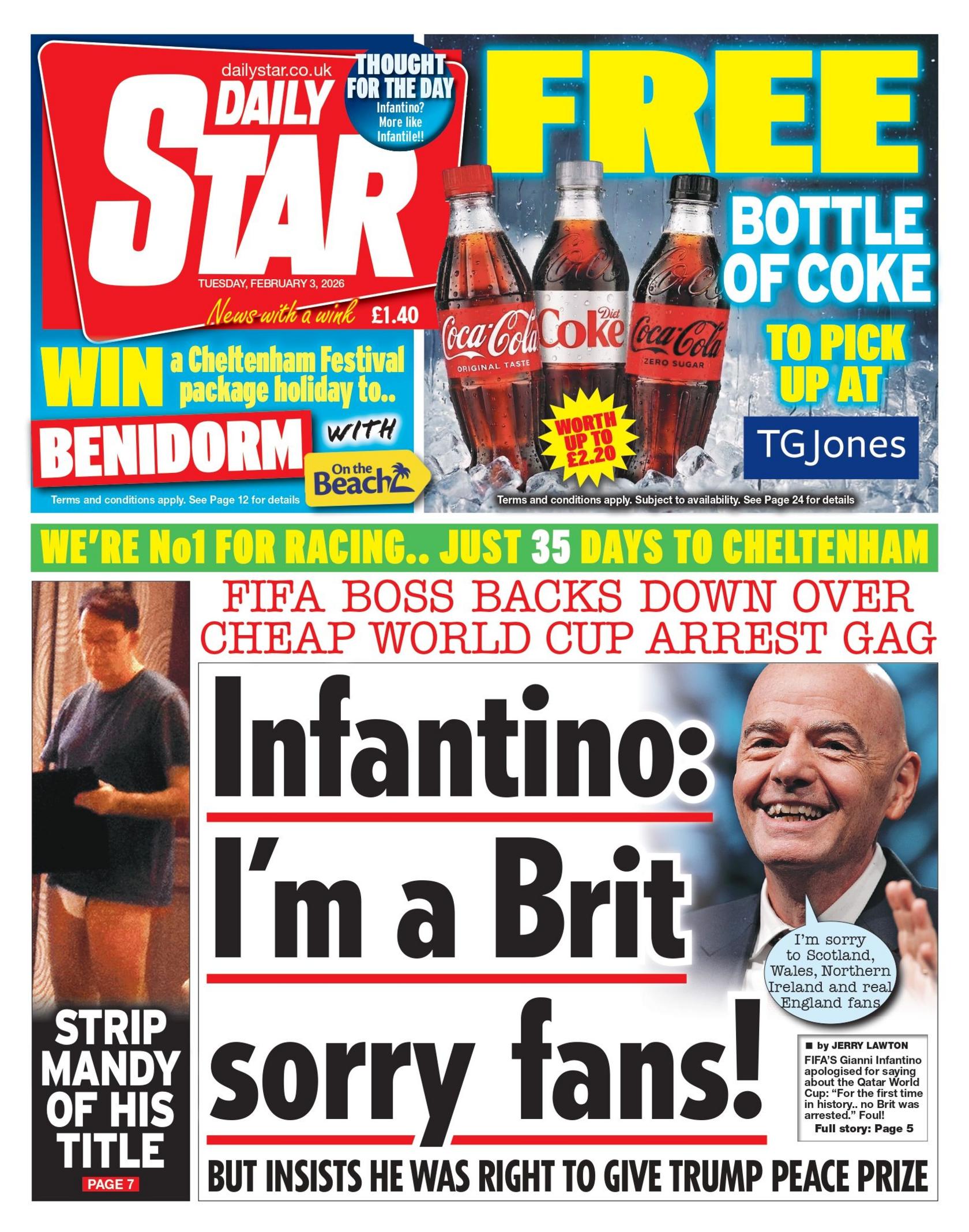 “Infantino: Jam një britanik, më falni tifozë! Por këmbëngul se kishte të drejtë që i dha Trumpit Çmimin e Paqes”, shkruhet në titullin kryesor të gazetës Daily Star.