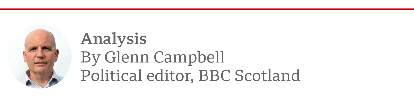 Image and byline of Glenn Campbell, BBC Scotland political editor