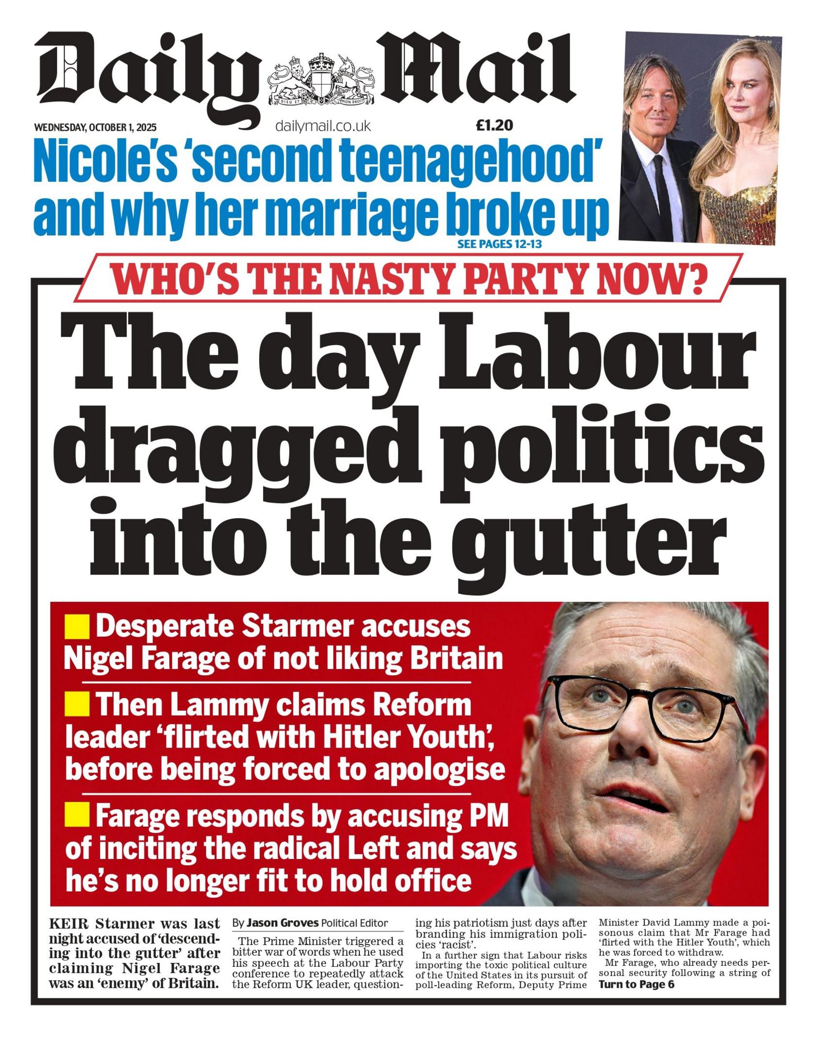 The headline on the front page of the Daily Mail reads: "The day Labour dragged politics into the gutter".