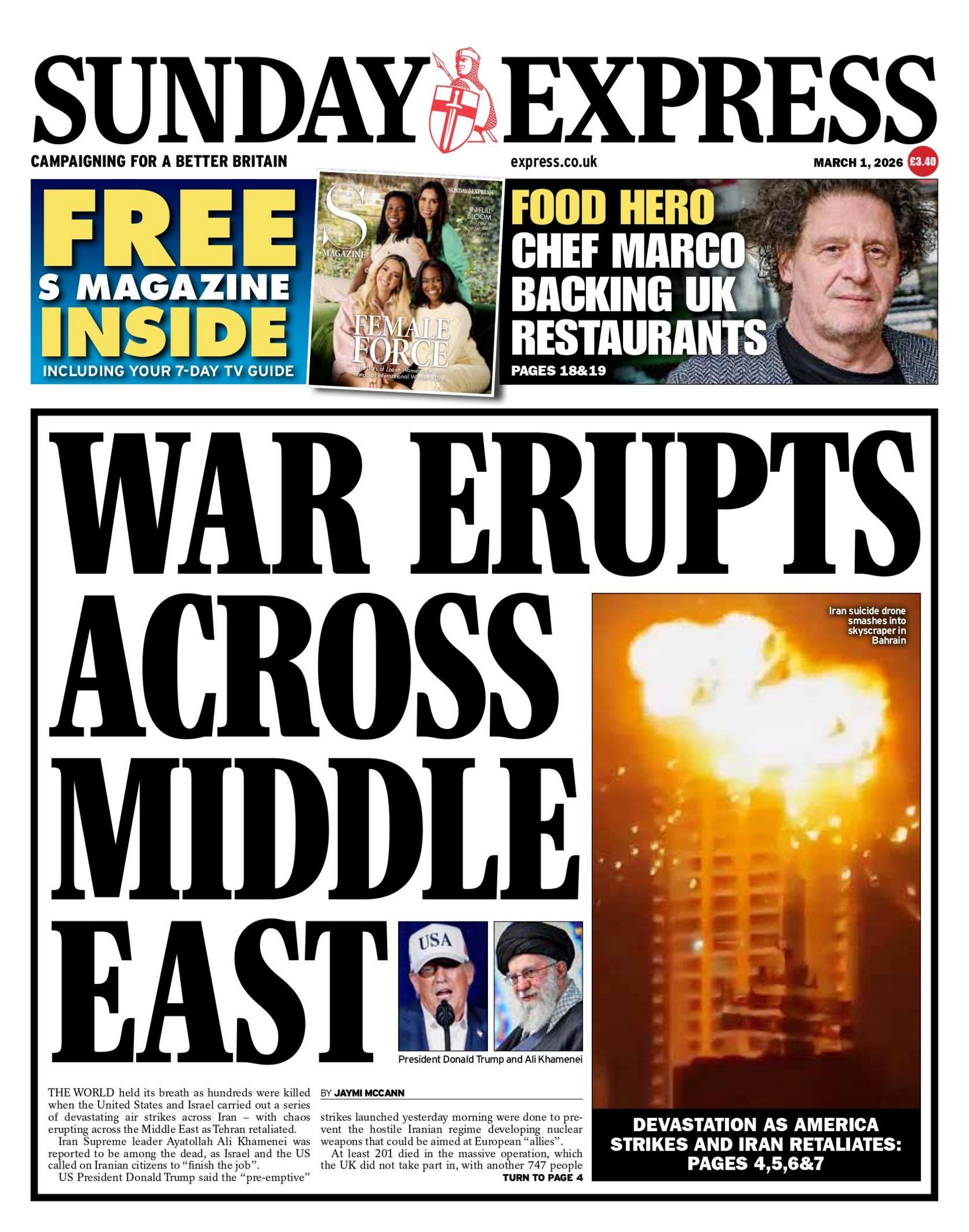 The headline on the front page of the Sunday Express reads: "War erupts across Middle East".