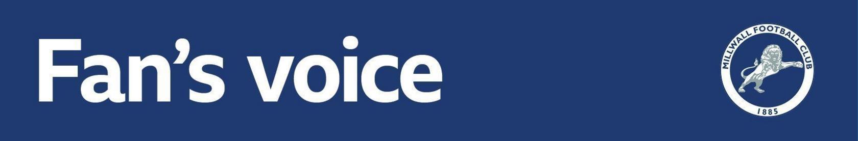 Millwall fan's voice banner on a blue background with the club badge in the far right corner