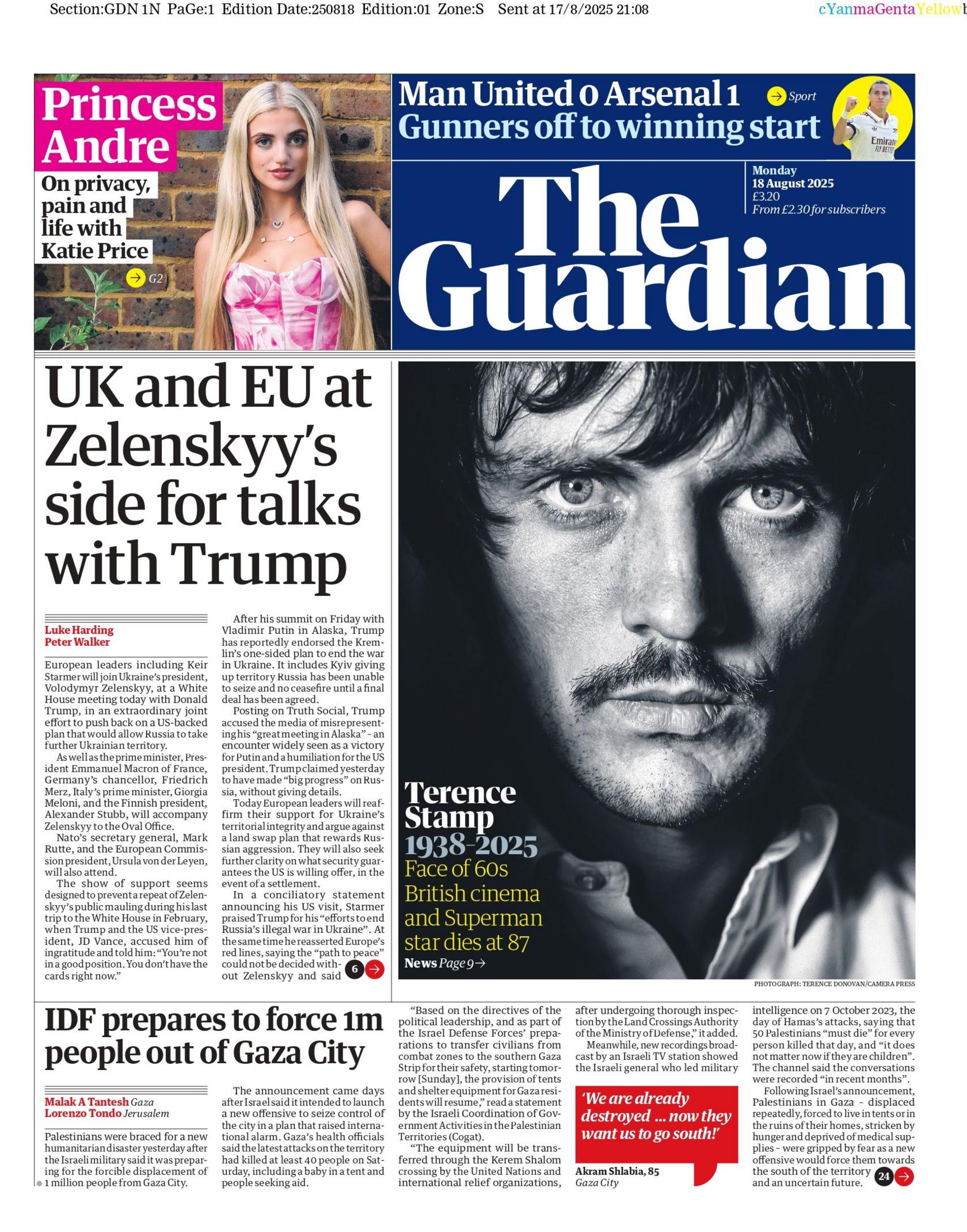 "UK and EU at Zelensky's side for talks with Trump" reads the headline on the front page of The Guardian.
