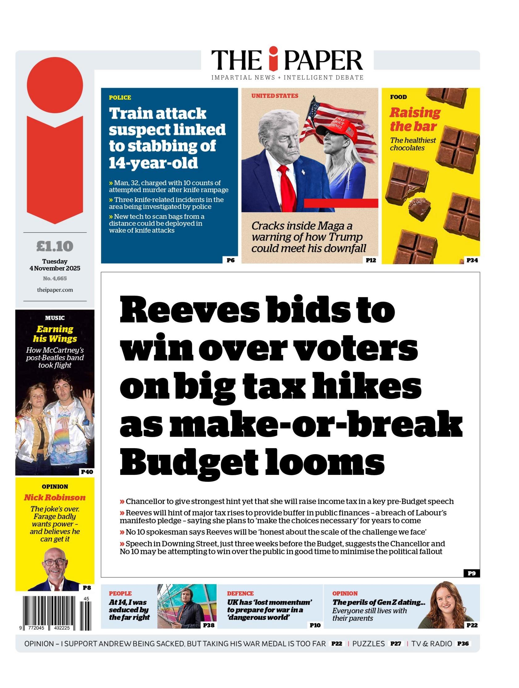 "Reeves bids to win over voters on big tax hikes as make-or-break Budget looms," reads the headline on the front page of the i Paper