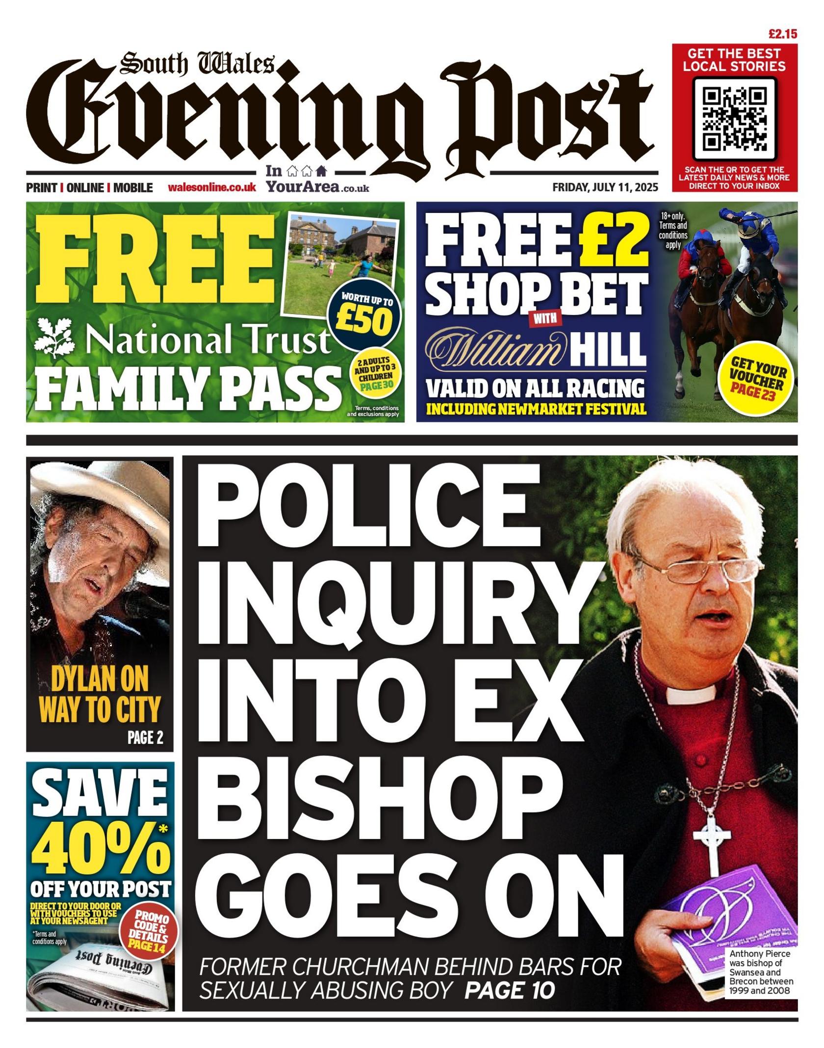 The front page of the South Wales Evening Post has a picture of a bishop, with a silver cross, robes and a purple book in his hand next to the headline Police inquiry into ex bishop goes on
