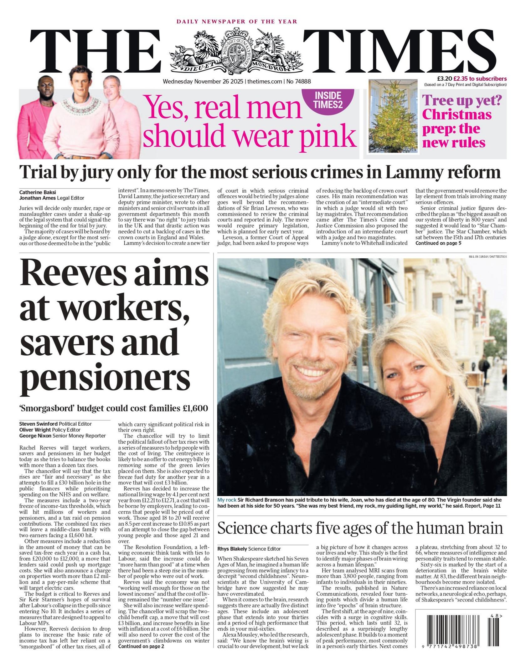 "Reeves aims at workers, savers and pensioners", reads the headline on the front page of the Times.