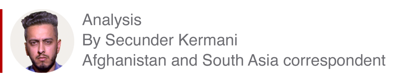 Analysis box by Secunder Kermani, Afghanistan and South Asia correspondent