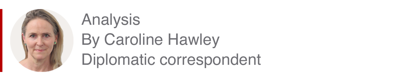 Analysis box by Caroline Hawley, diplomatic correspondent