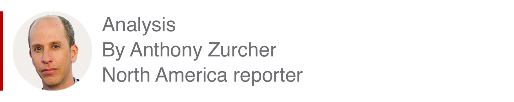 Analysis box by Anthony Zurcher, North America reporter