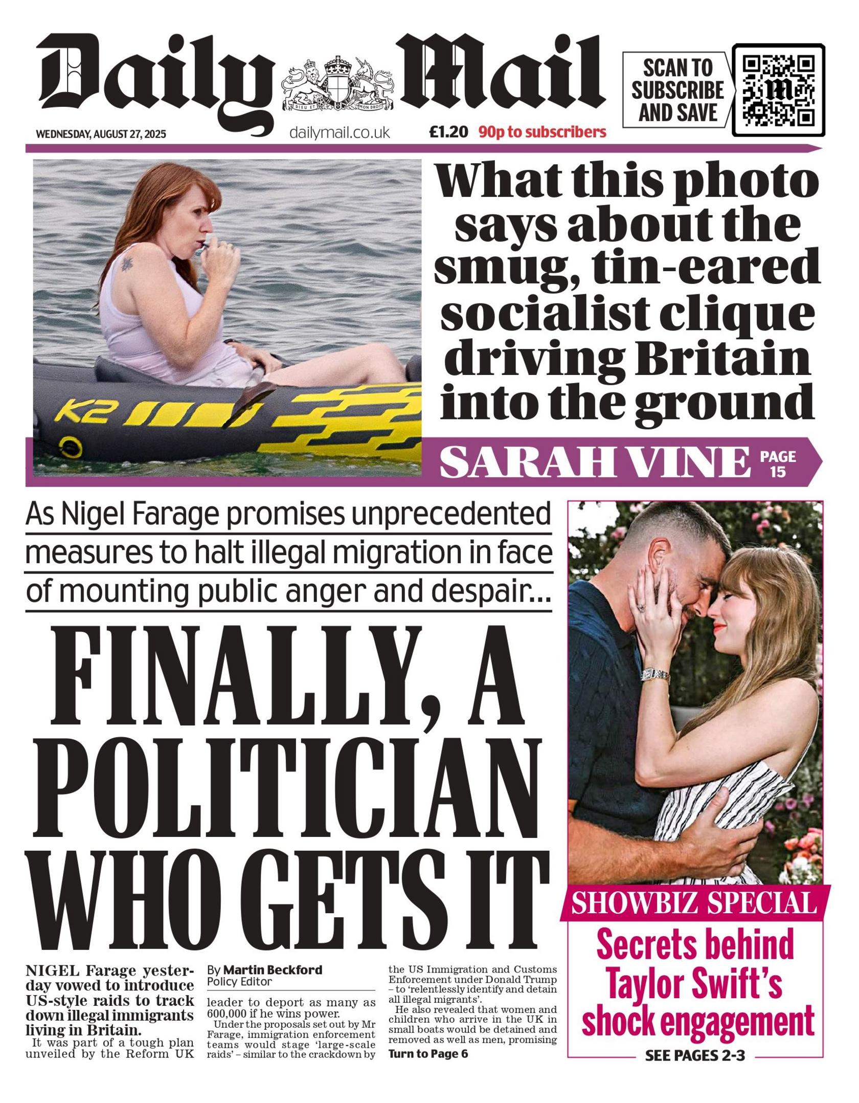 The headline on the front page of the Daily Mail reads: "Finally, a politician who gets it".