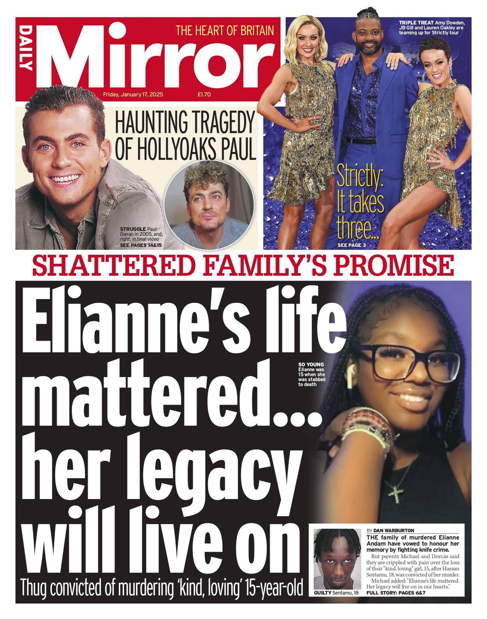 The headline on the front page of the Daily Mirror reads: "Elianne's life mattered... her legacy will live on"