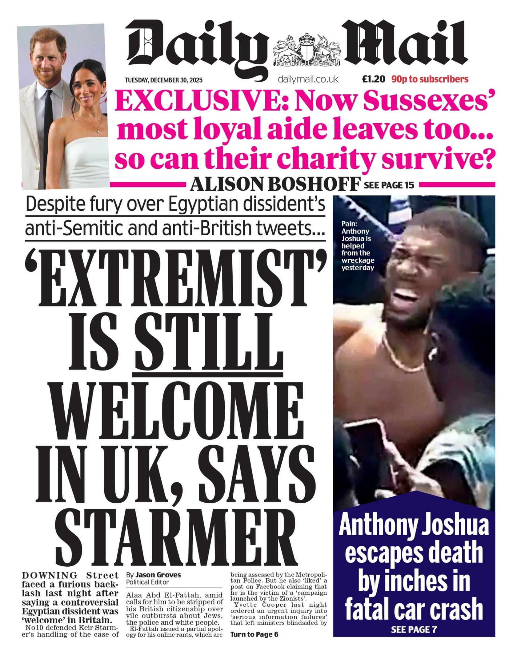 "‘Ekstremisti’ është ende i mirëpritur në Mbretërinë e Bashkuar, thotë Starmer", thuhet në titullin kryesor të faqes së parë të Daily Mail.
