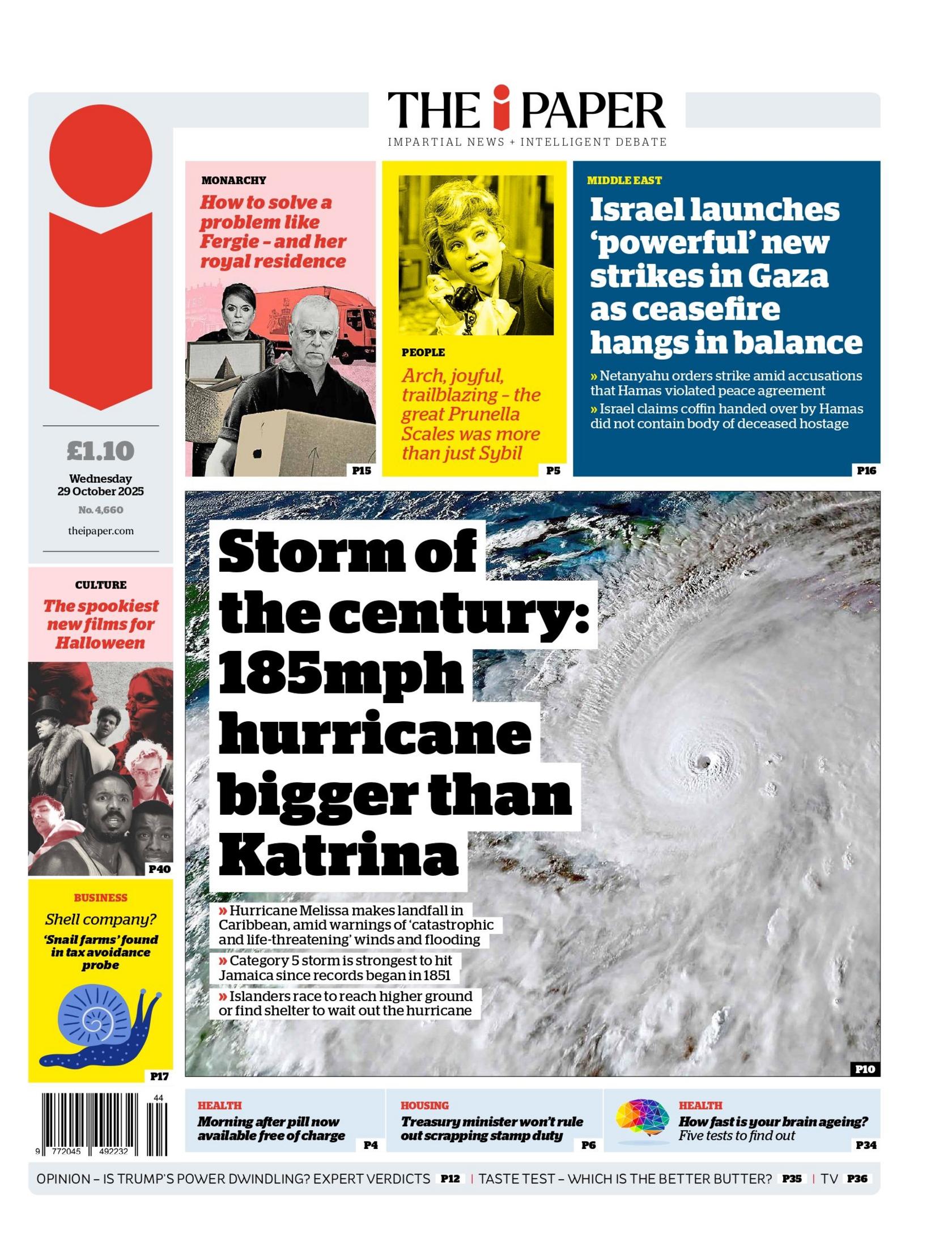 "Storm of the century: 185mph hurricane bigger than Katrina" reads the headline on the front page of The i Paper.