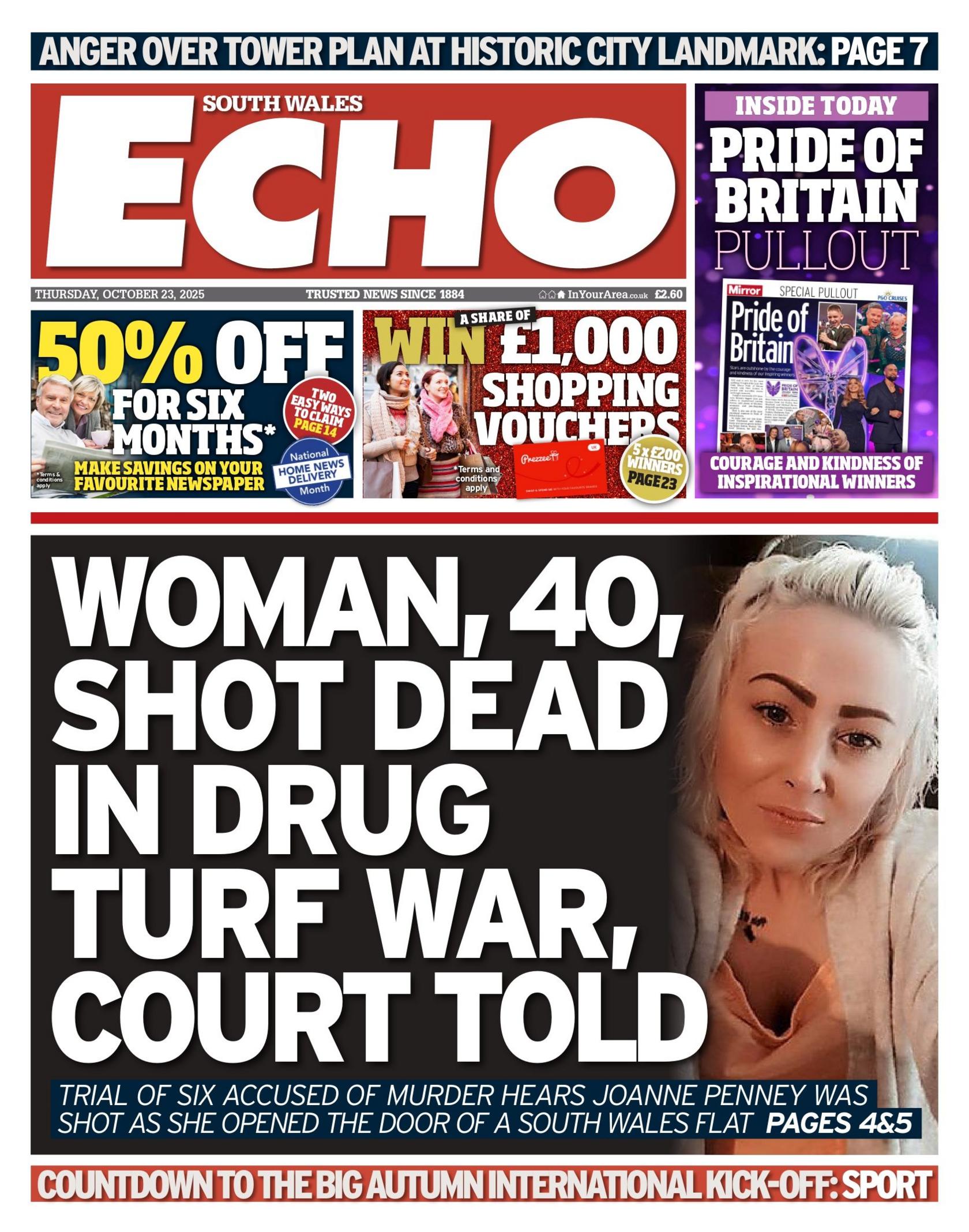Main headline: 'Woman, 40, shot dead in drug turf war, court told' with a photo of a blonde woman looking at the camera next to it