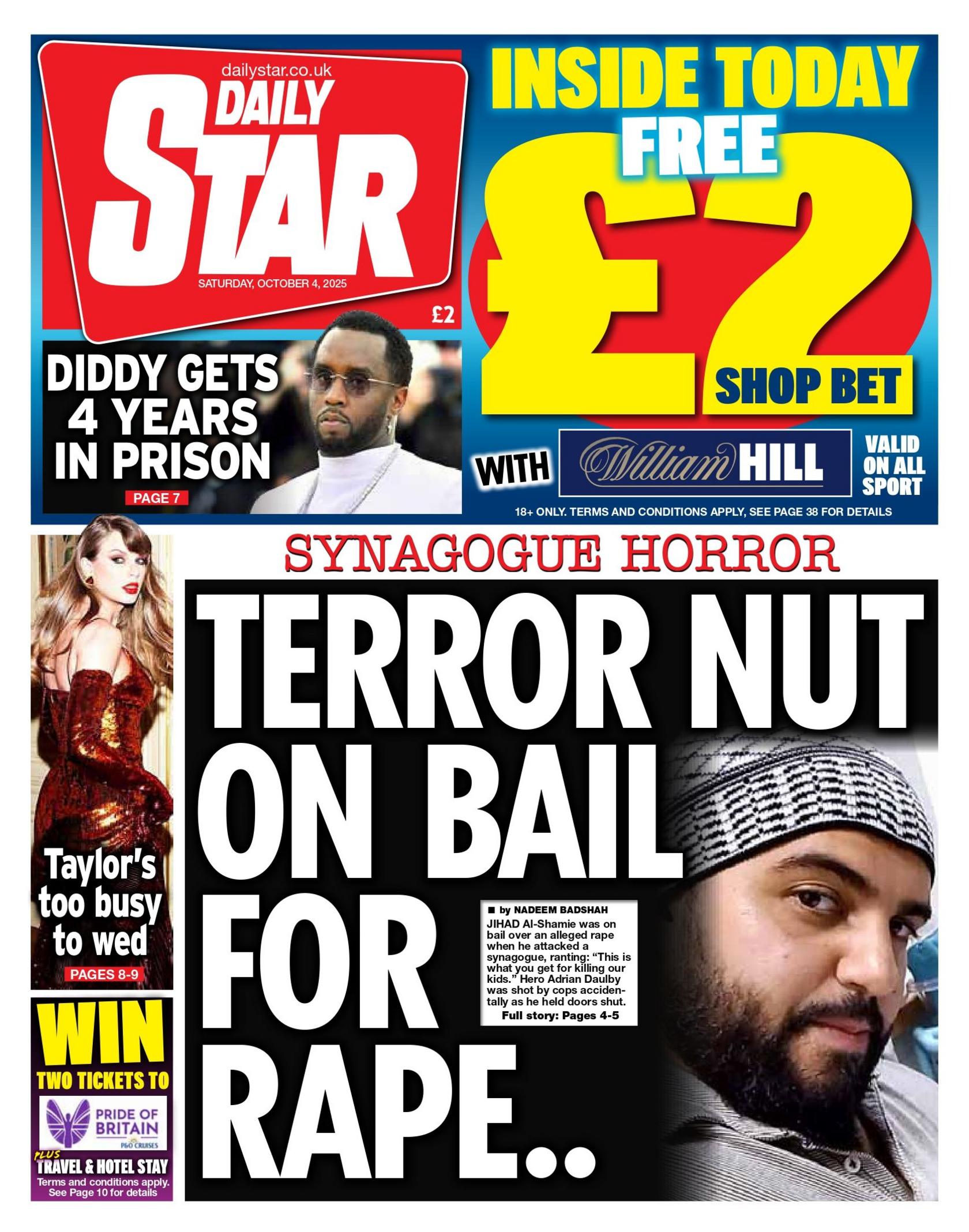 "Terror nut on bail for rape.." reads the headline on the front page of the Daily Star.