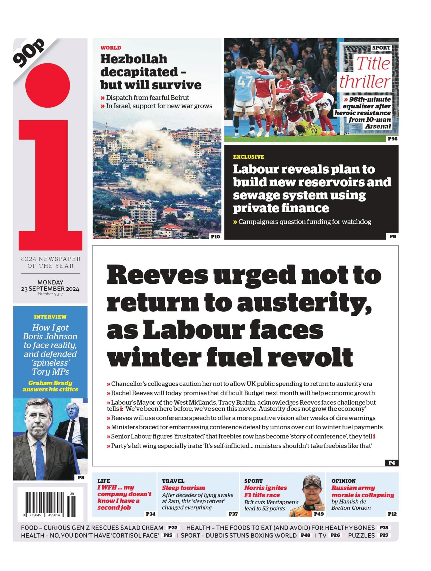 The i headline reads: Reeves urged not to return to austerity, as Labour faces winter fuel revolt