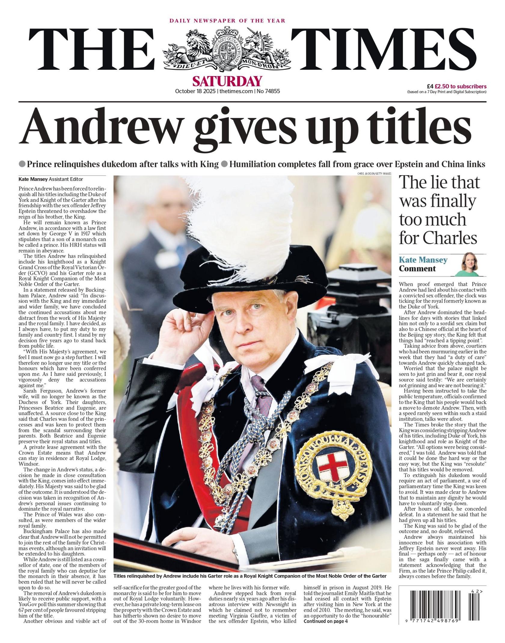 The headline on the front page of the Times reads: "Andrew gives up titles."