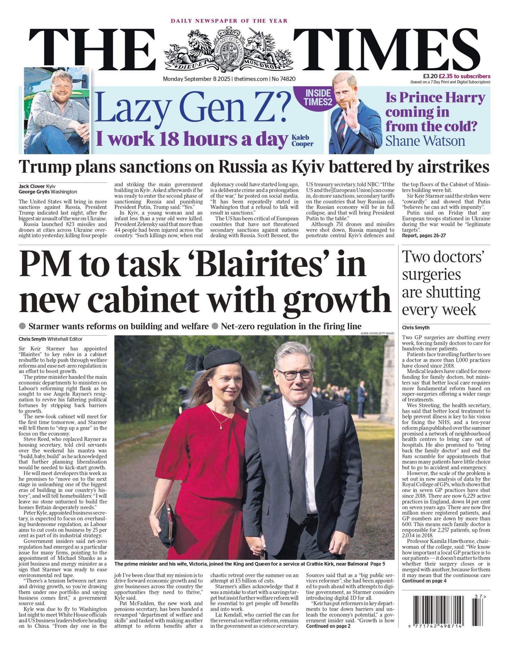 The headline on the front page of the Times reads: "PM to task 'Blairites' in new cabinet with growth."
