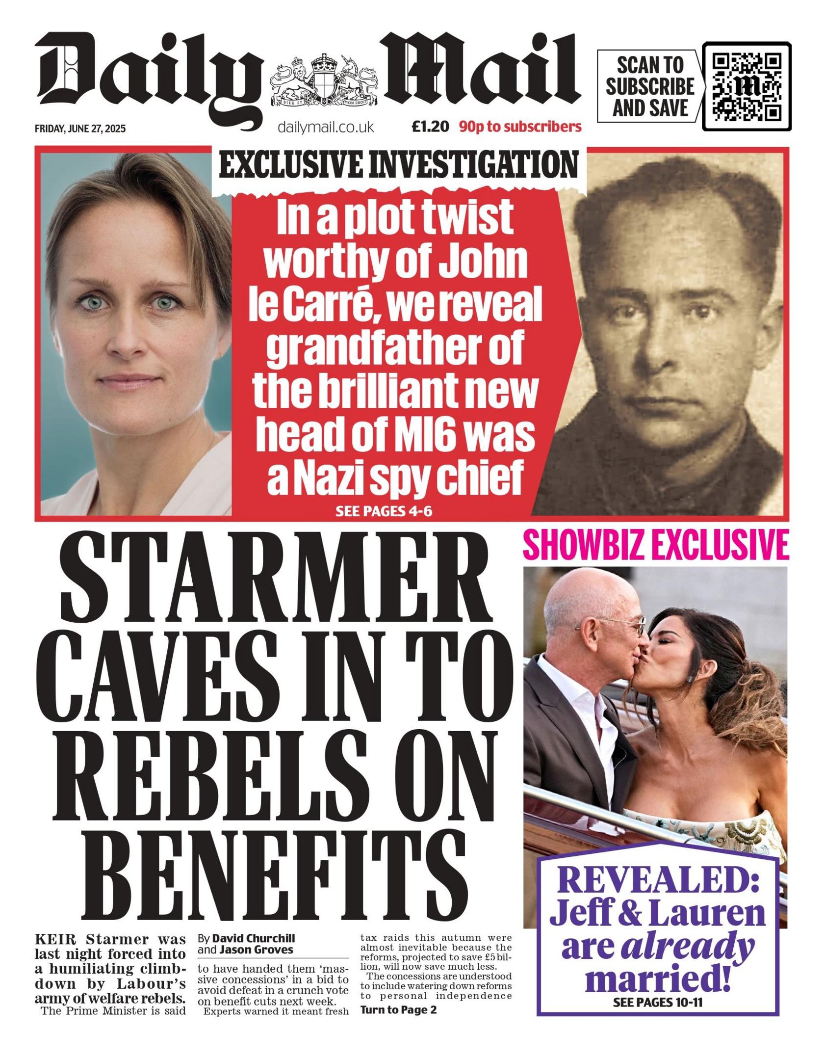 "Starmer caves in to rebels on benefits" reads the headline on the front page of the Daily Mail.